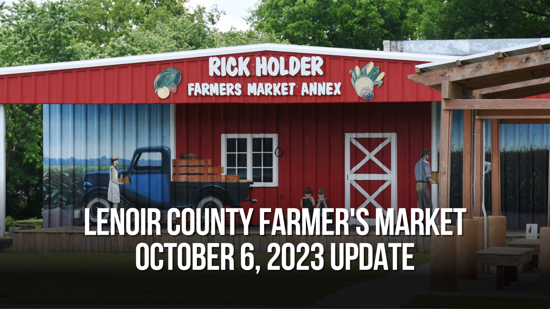 Lenoir County Farmer's Market October 6, 2023 update