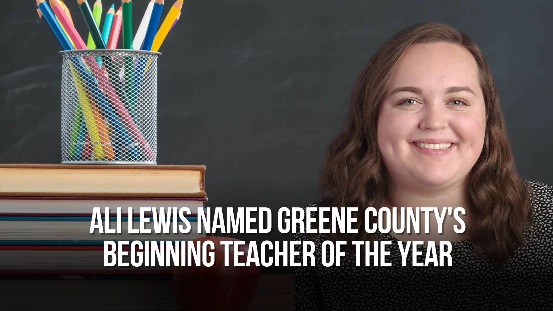 Ali Lewis named Greene County's Beginning Teacher of the Year