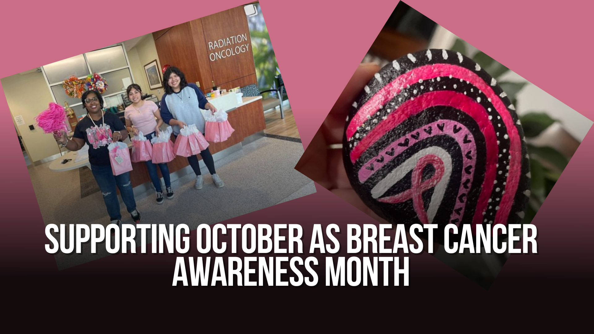 Supporting October as Breast Cancer Awareness Month