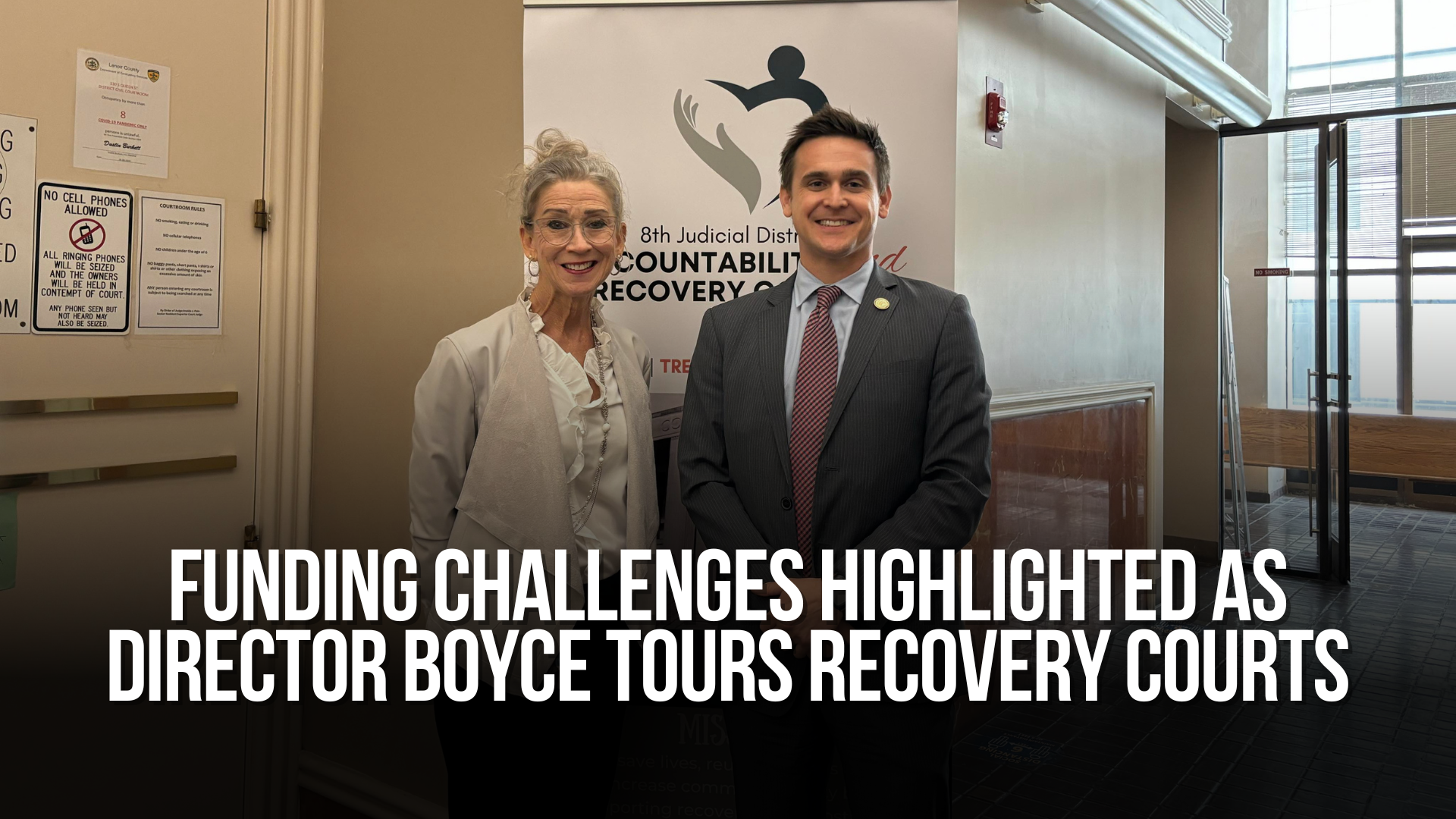 Funding challenges highlighted as Director Boyce tours recovery courts