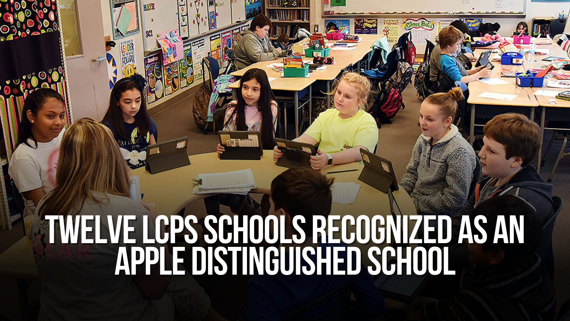 Twelve LCPS schools recognized as an Apple Distinguished School