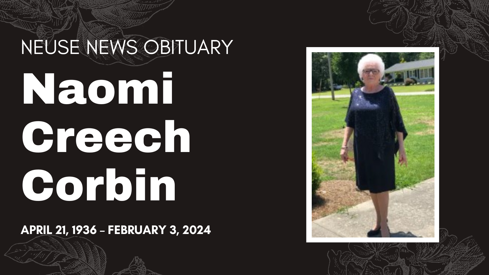 Obituary Naomi Creech Corbin — Neuse News