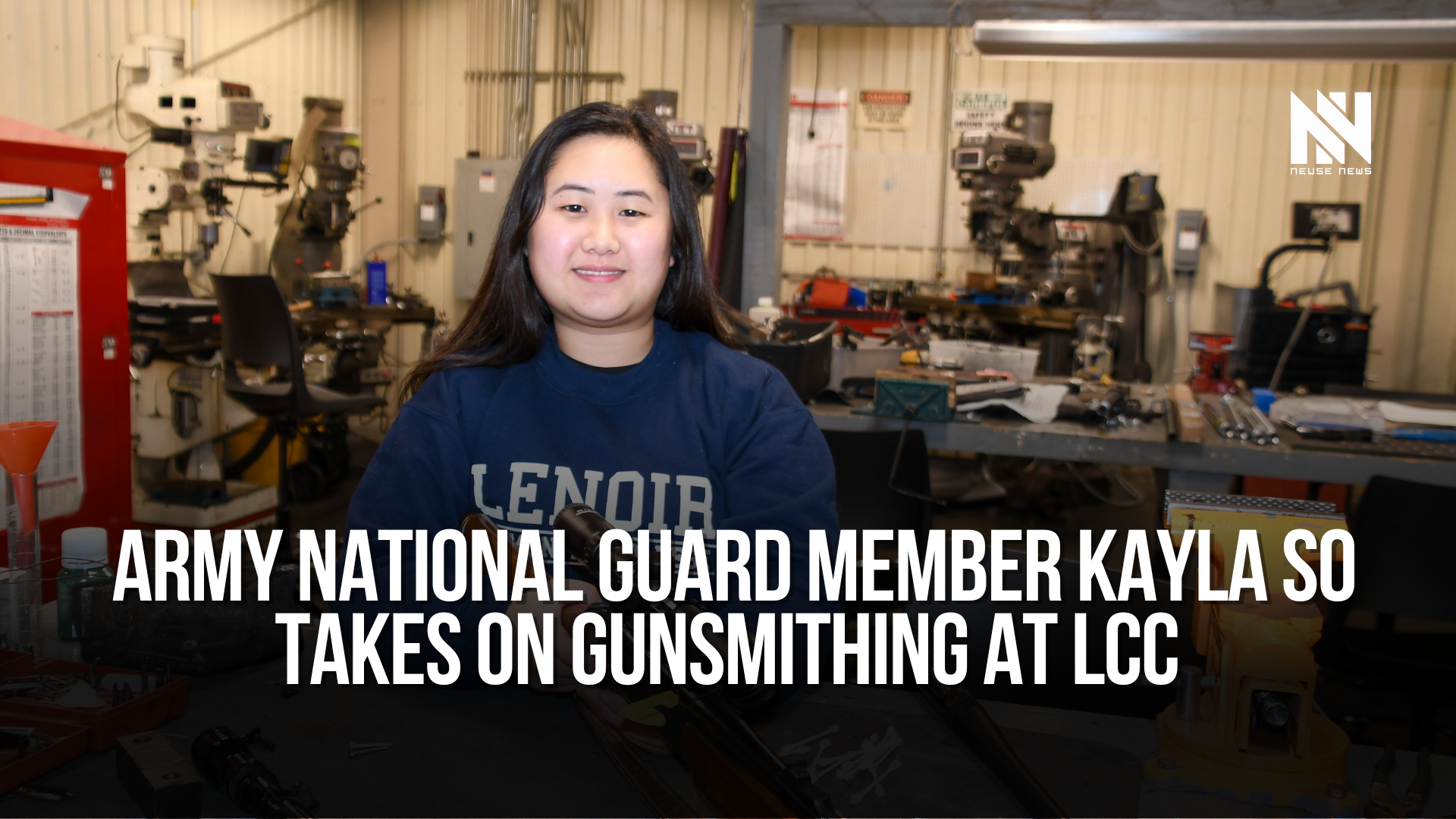 Army National Guard member Kayla So takes on gunsmithing at LCC — Neuse ...