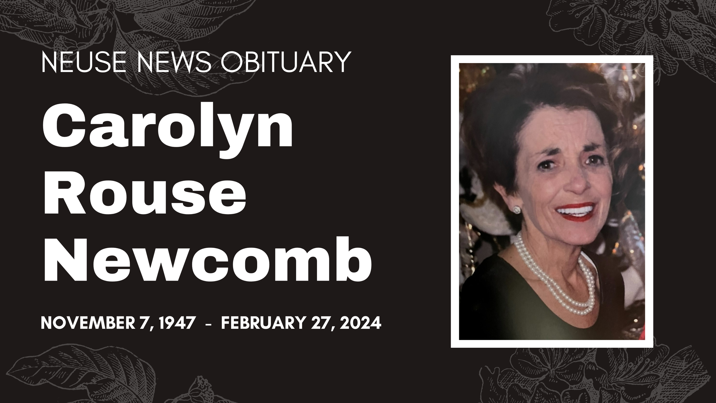 Obituary: Carolyn Rouse Newcomb — Neuse News