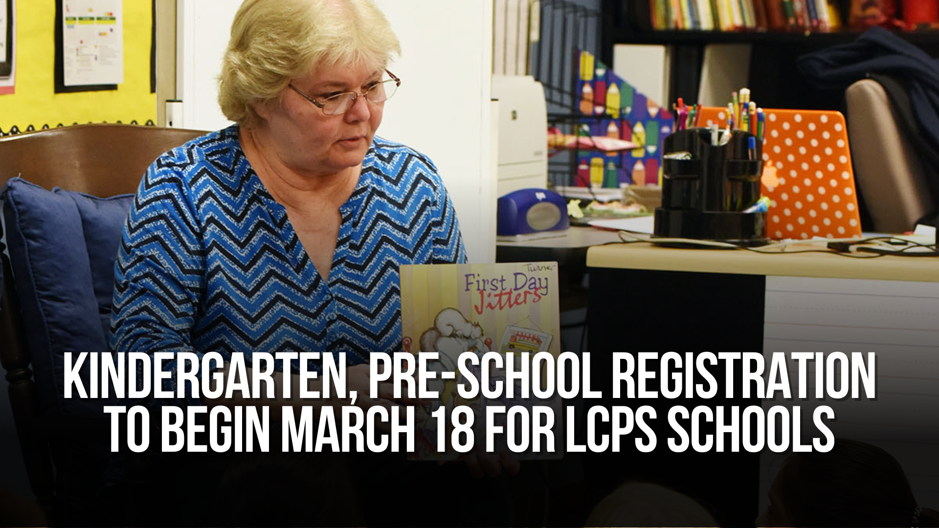 Kindergarten, pre-school registration to begin March 18 for LCPS ...
