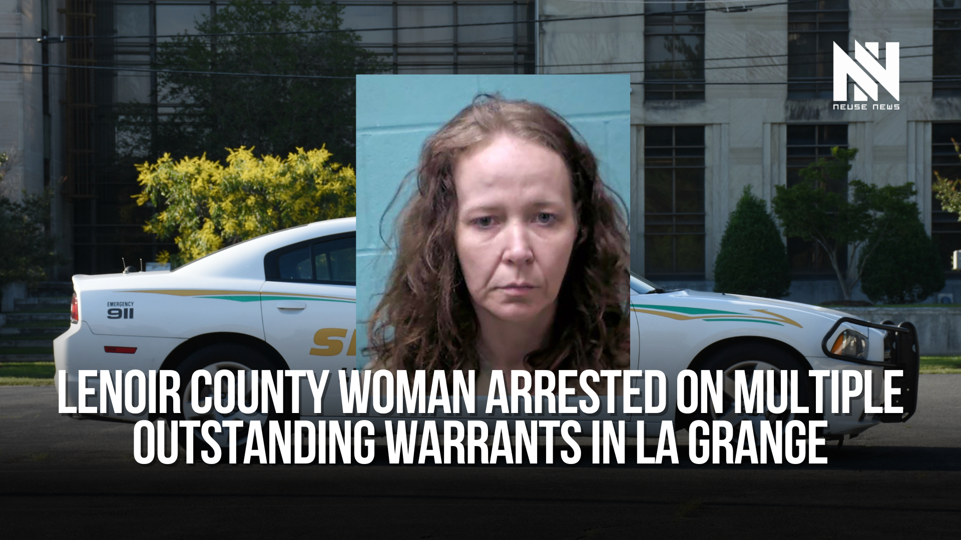 Lenoir County woman arrested on multiple outstanding warrants in La ...
