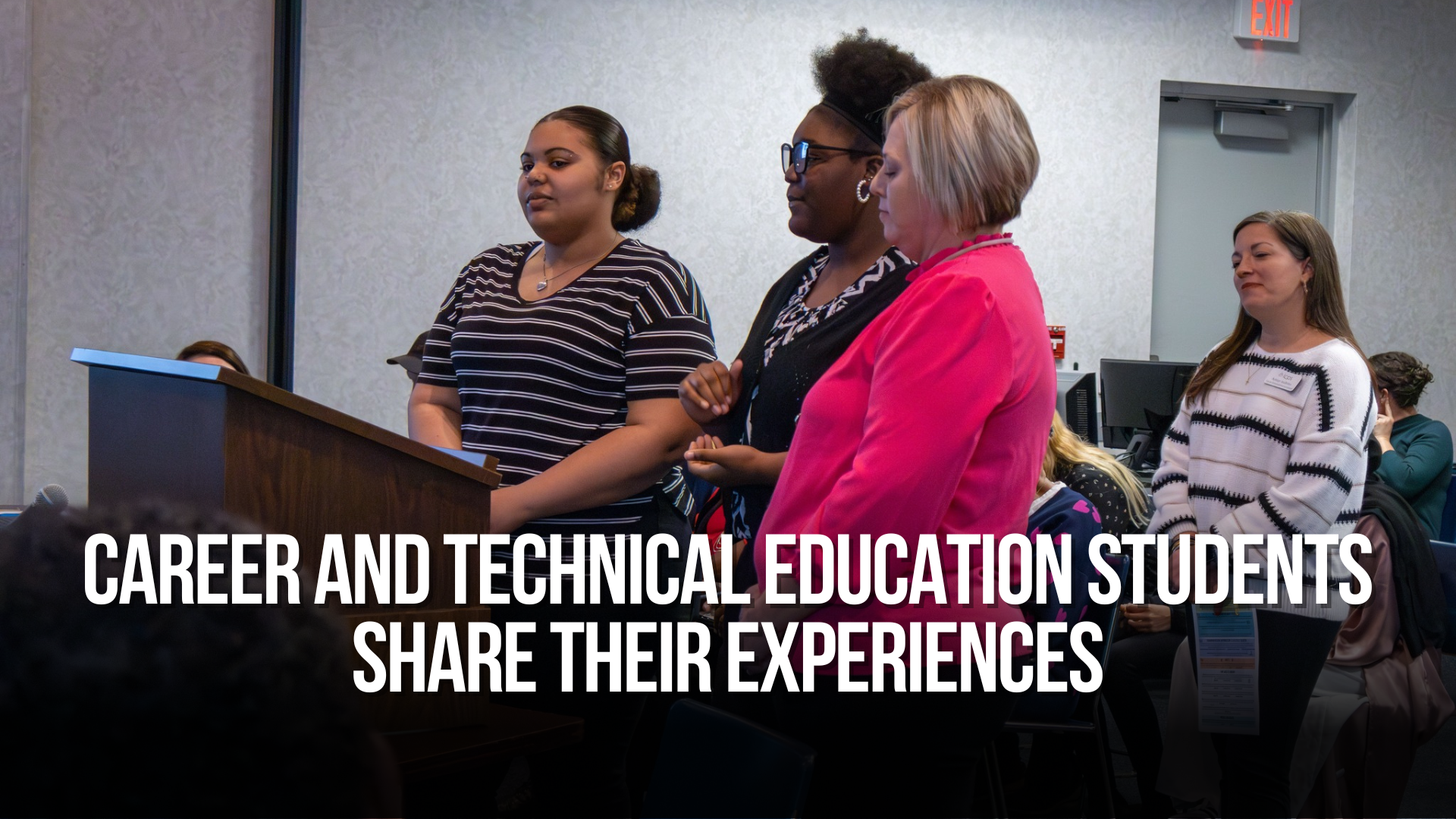 Career and Technical Education students share their experiences