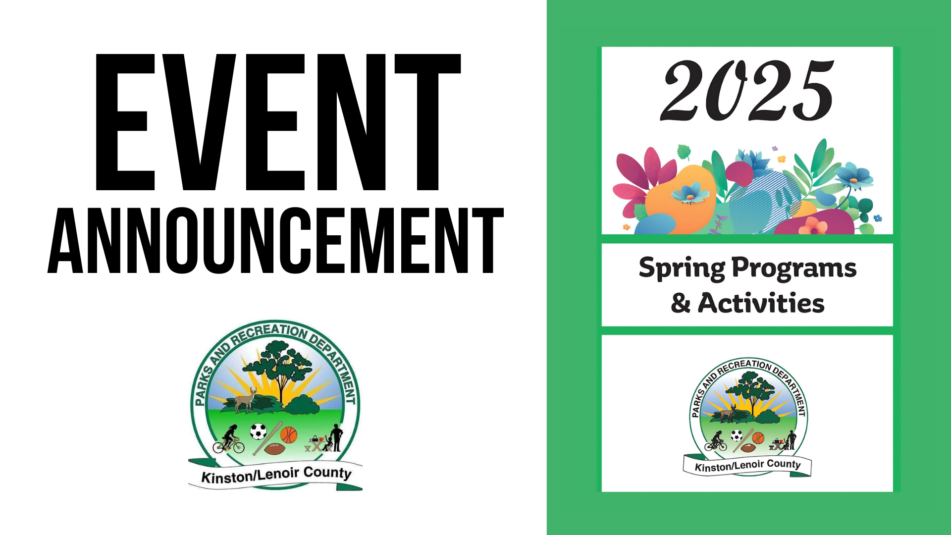 2025 Kinston-Lenoir County Parks & Recreation Spring Program Guide