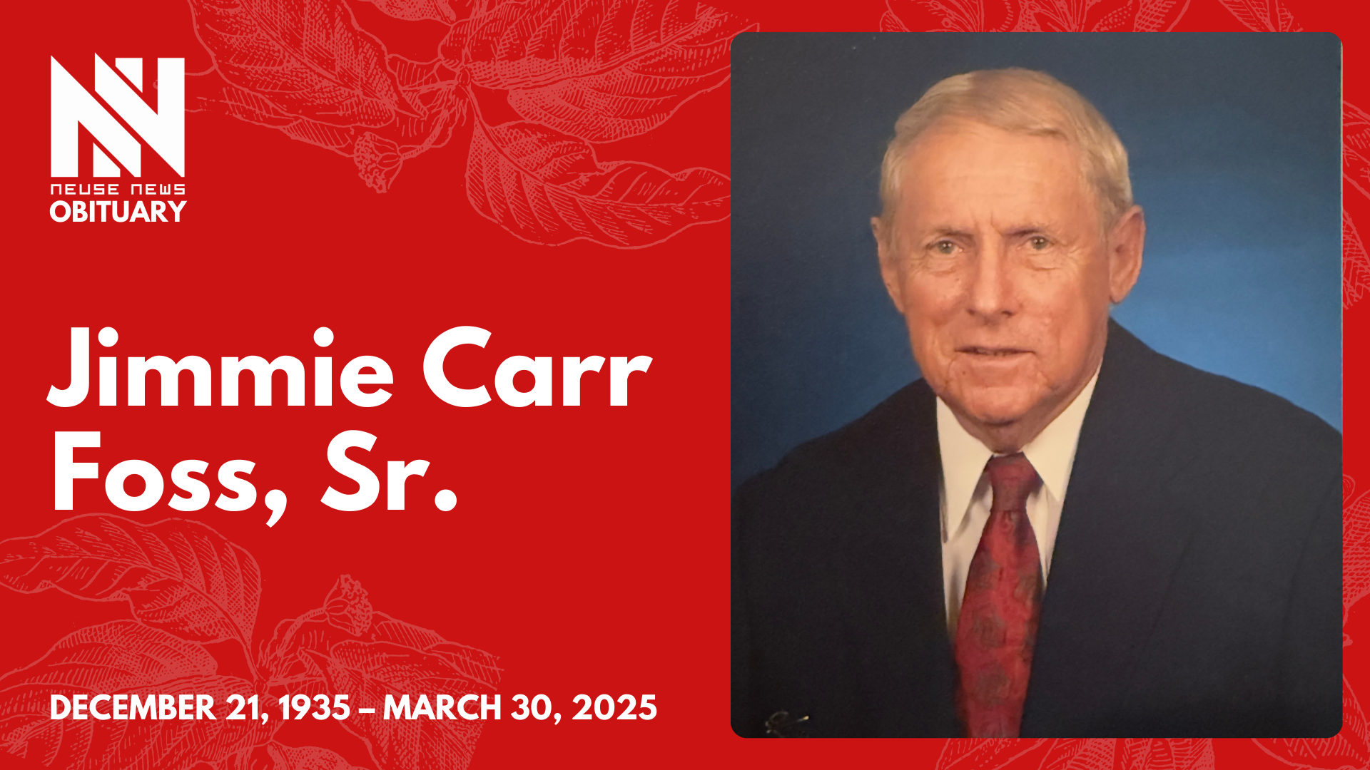 Obituary: Jimmie Carr Foss, Sr.