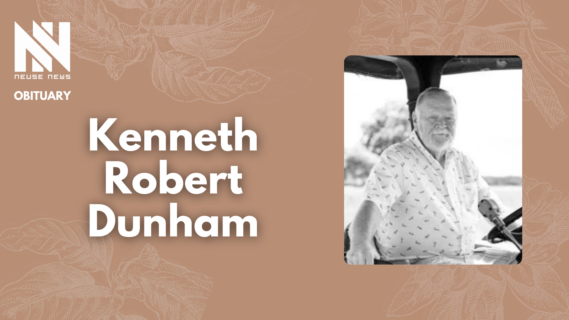Obituary: Kenneth Robert Dunham