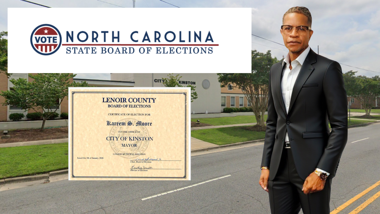 NC State Board of Elections formally certifies Kareem Moore as Kinston Mayor
