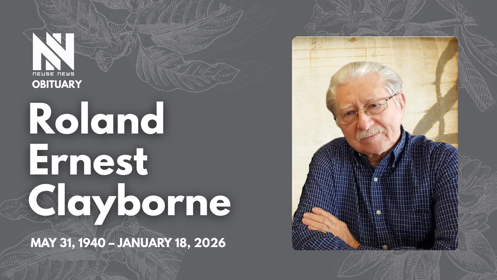 Obituary: Roland Ernest Clayborne