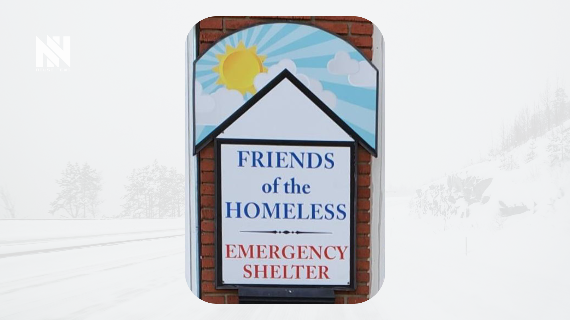 Friends of the Homeless shelter to remain open 24/7 during storm