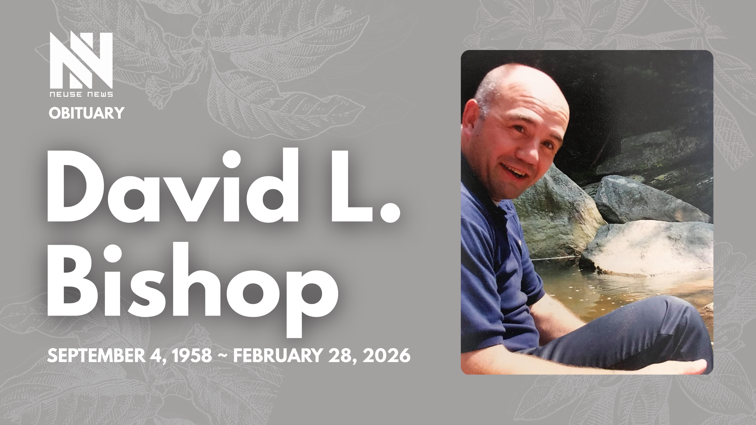 Obituary: David L. Bishop