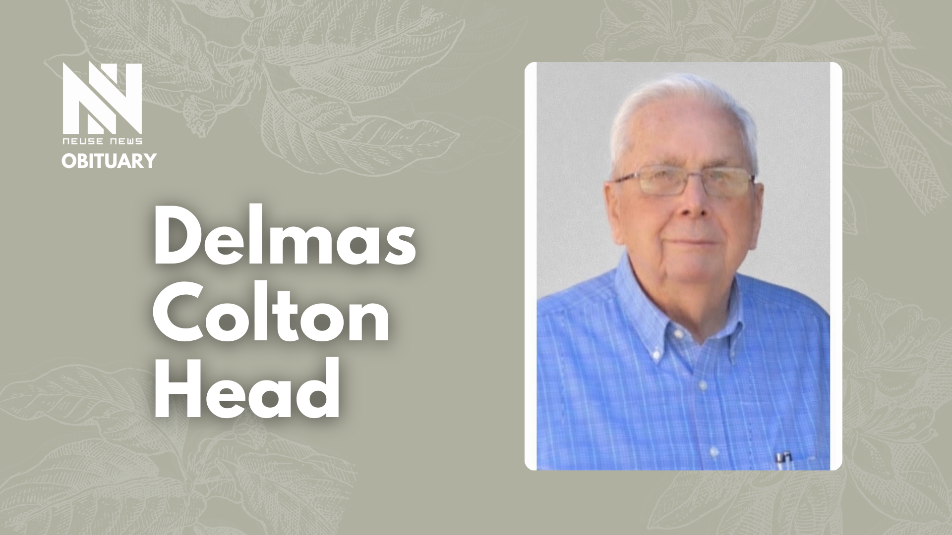 Obituary: Delmas Colton Head