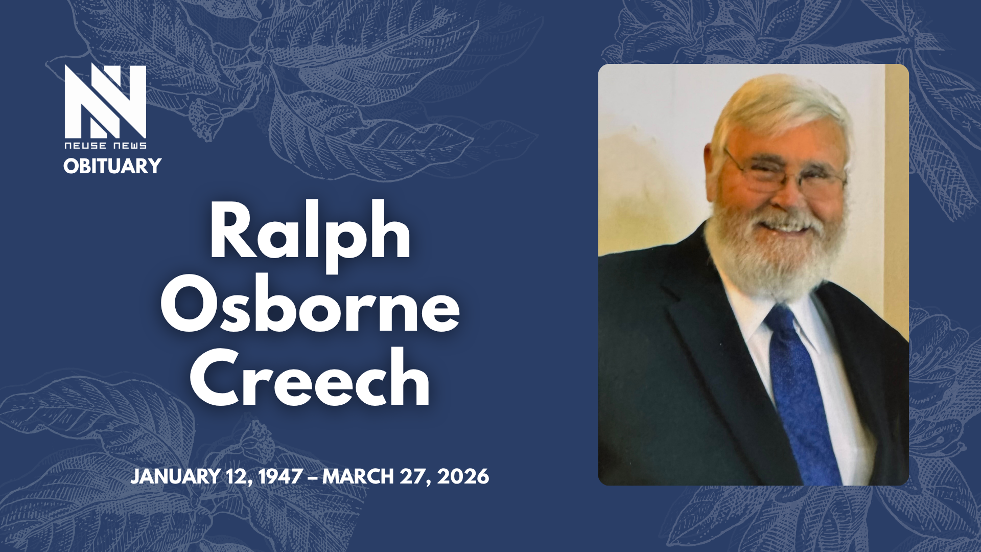 Obituary: Ralph Osborne Creech