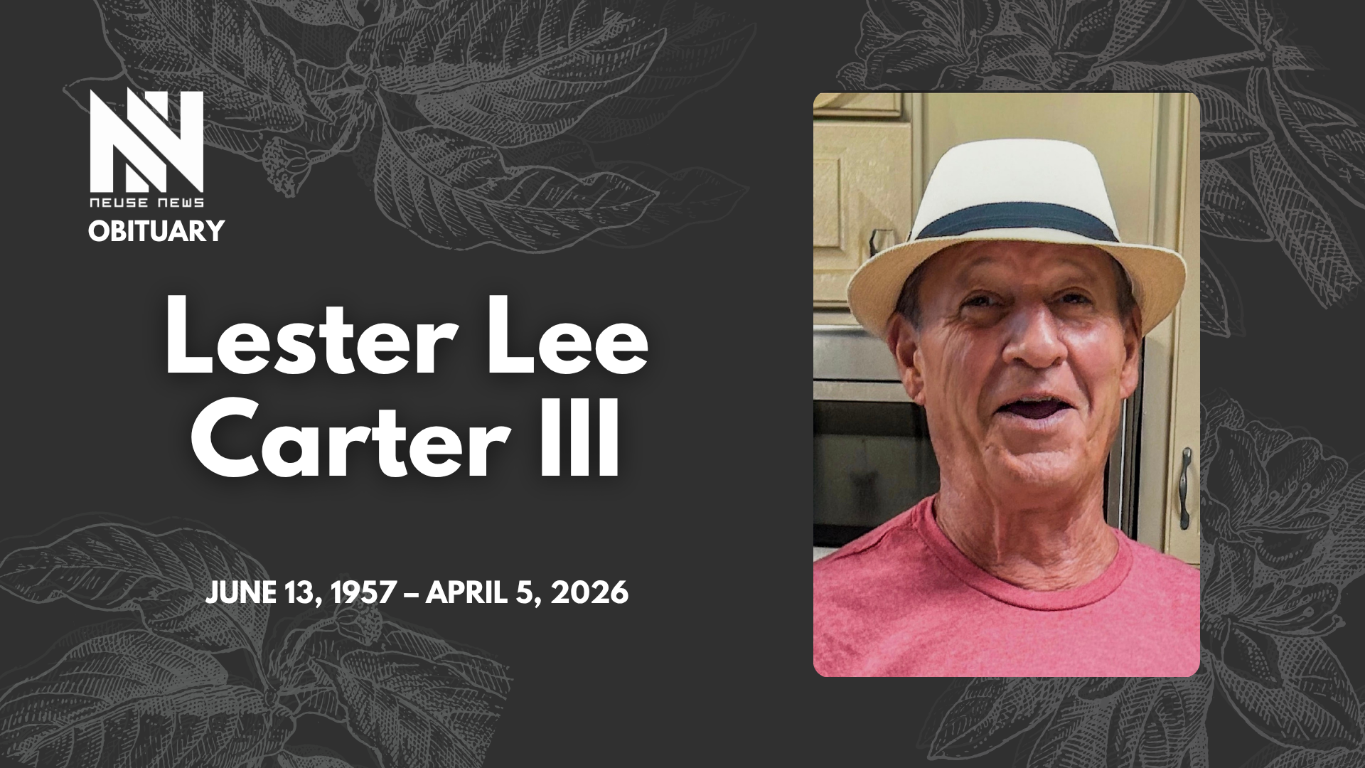 Obituary: Lester Lee Carter III