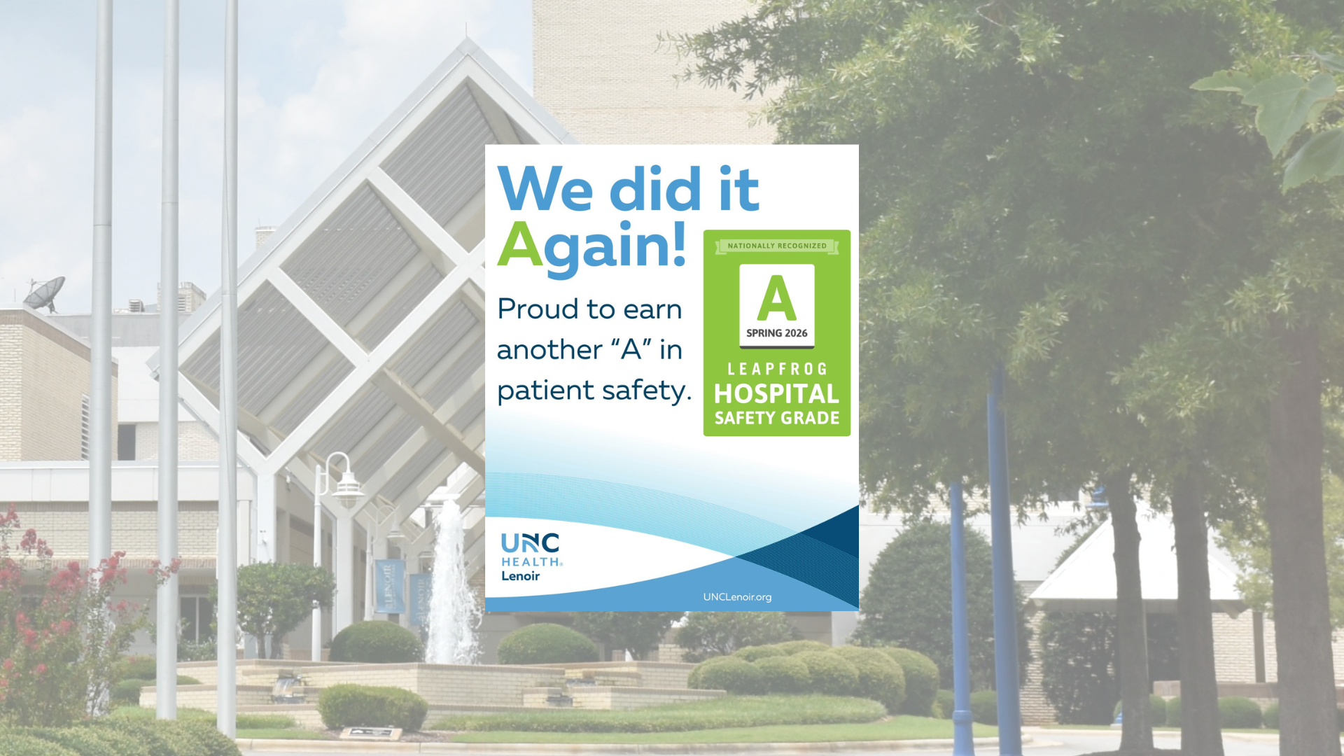 UNC Health Lenoir Earns Another “A” for Patient Safety