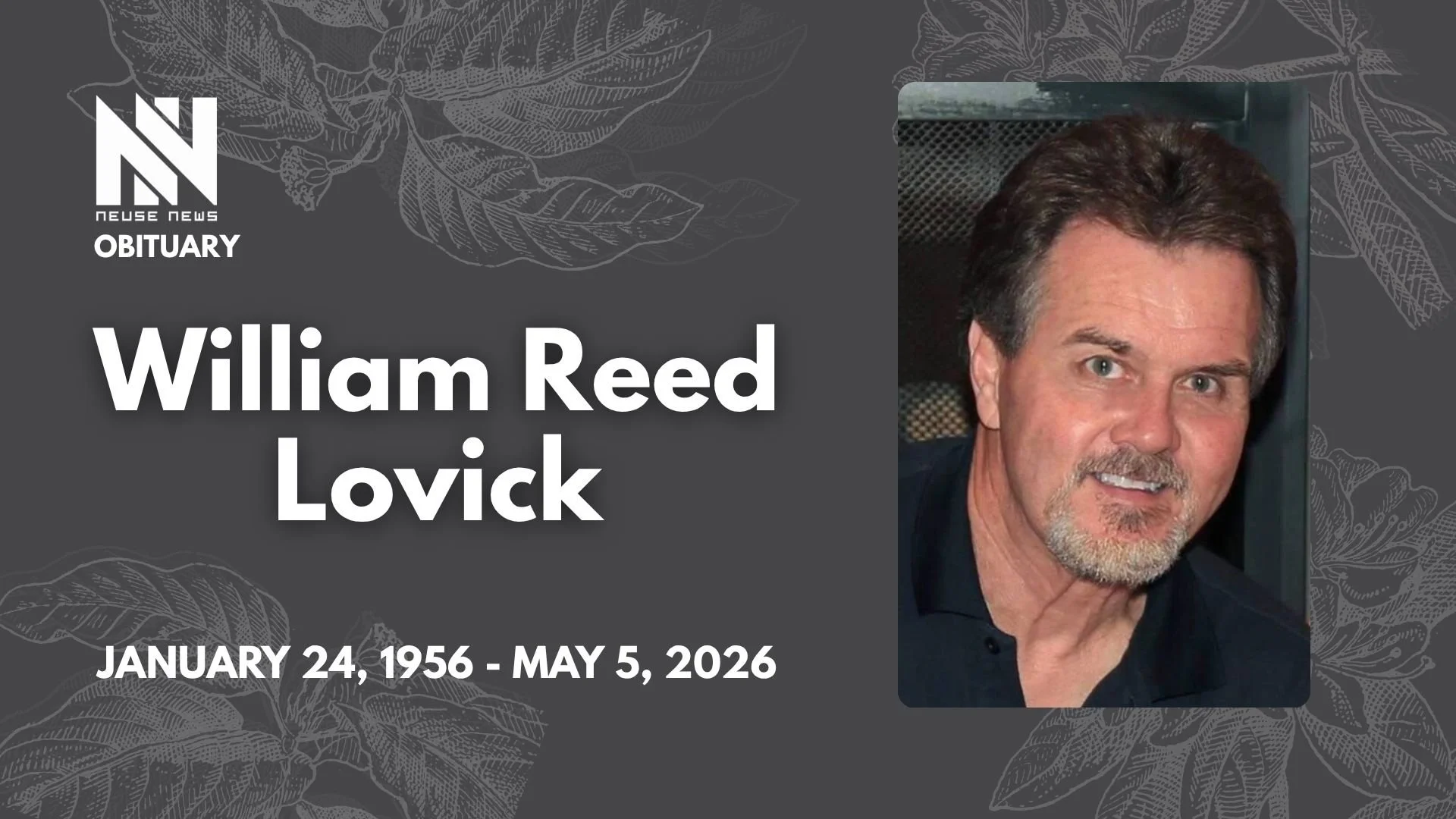Obituary: William Reed Lovick