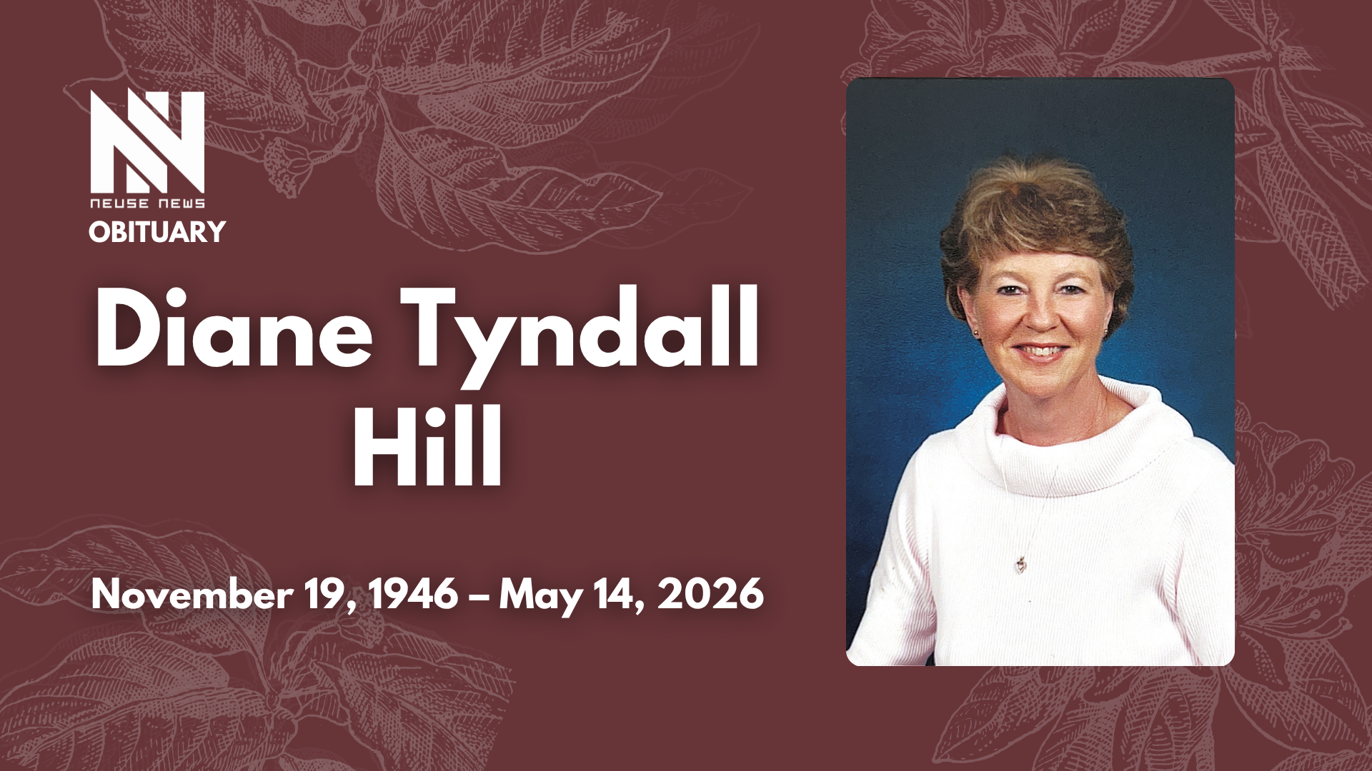 Obituary: Diane Tyndall Hill
