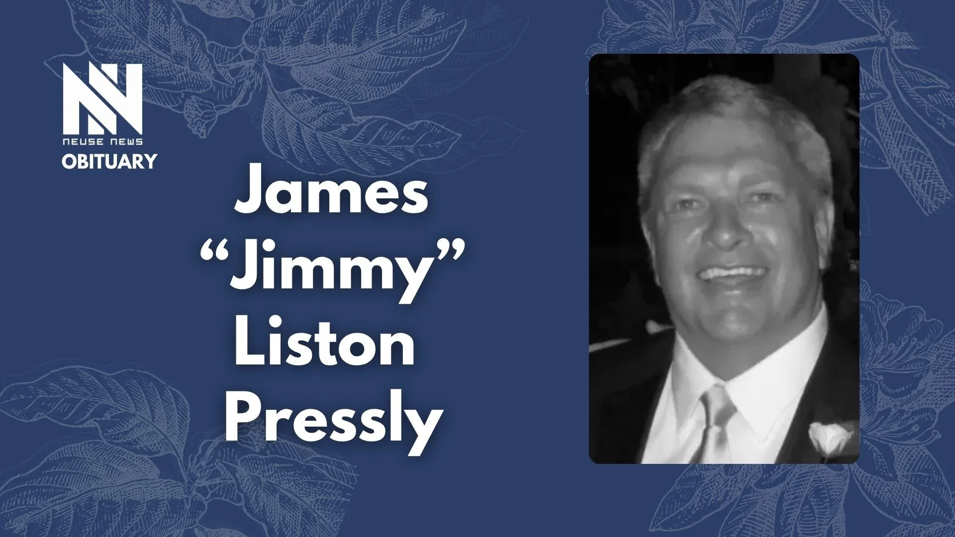 Obituary: James "Jimmy" Liston Pressly 