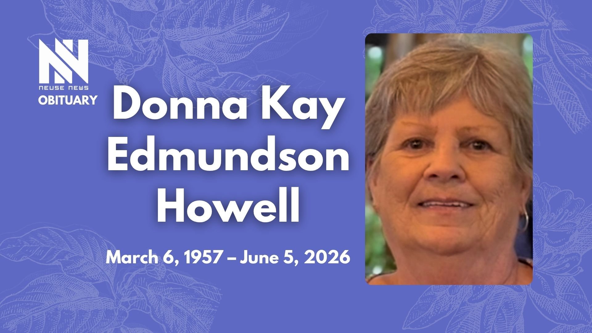 Obituary: Donna Kay Edmundson Howell