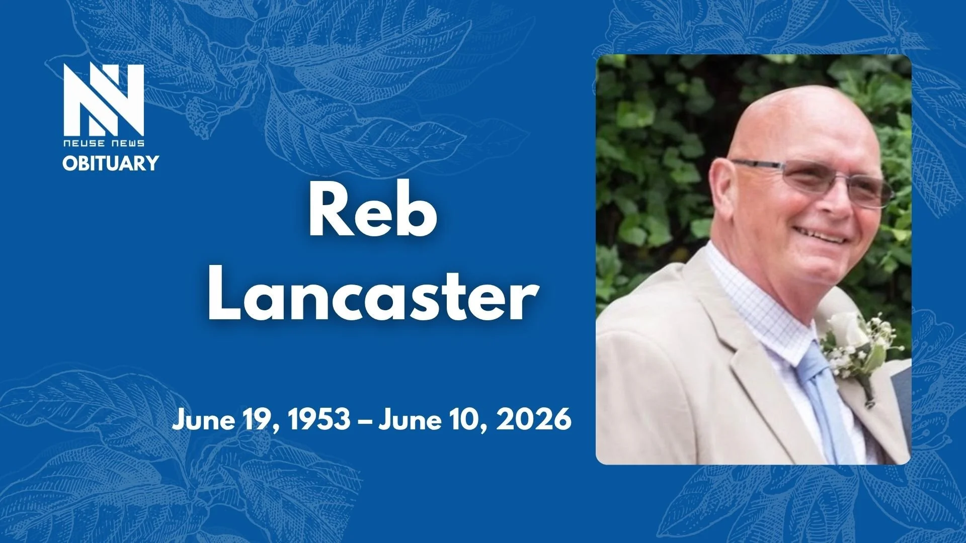 Obituary: Reb Lancaster