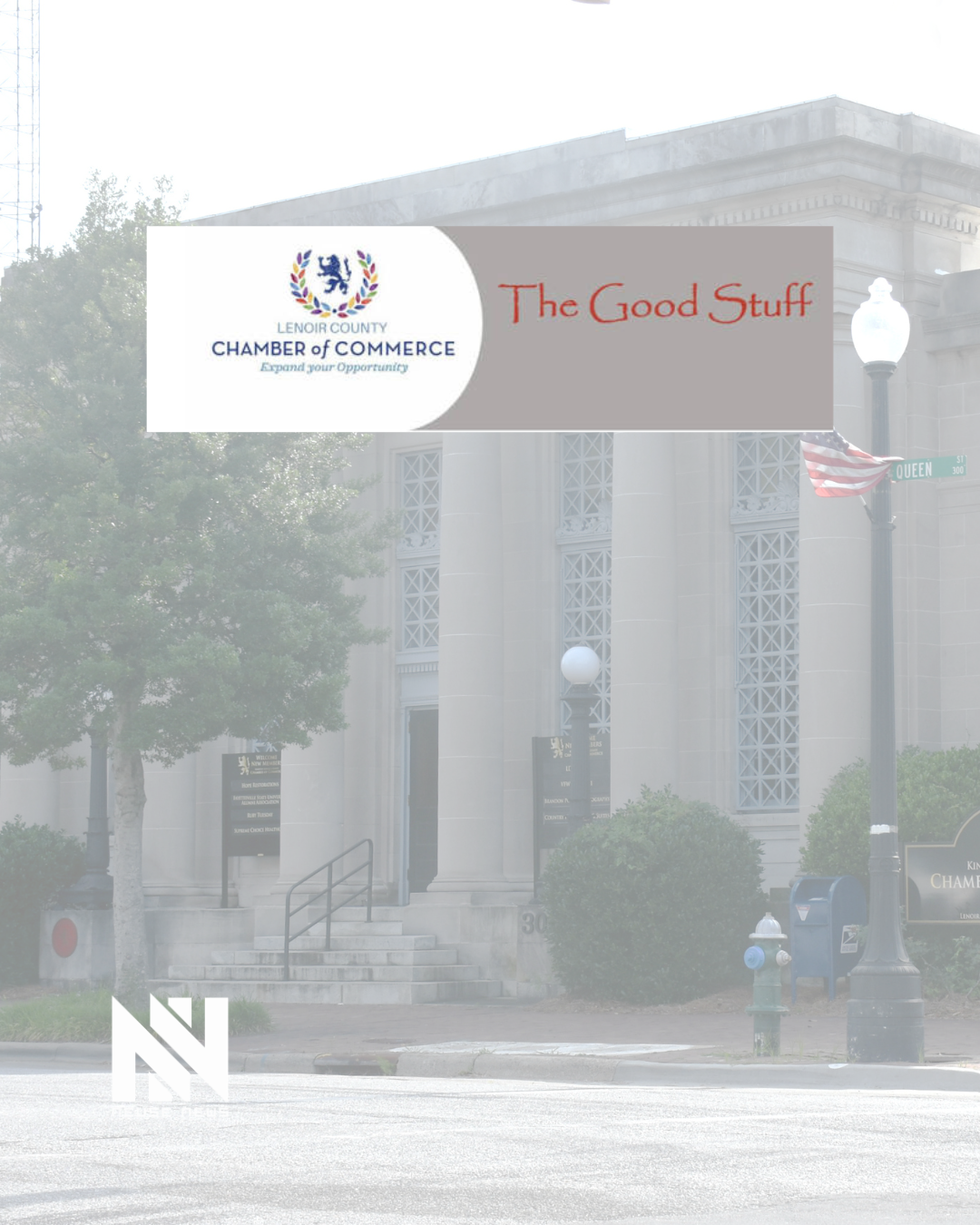 Lenoir County Chamber of Commerce: The Good Stuff, June