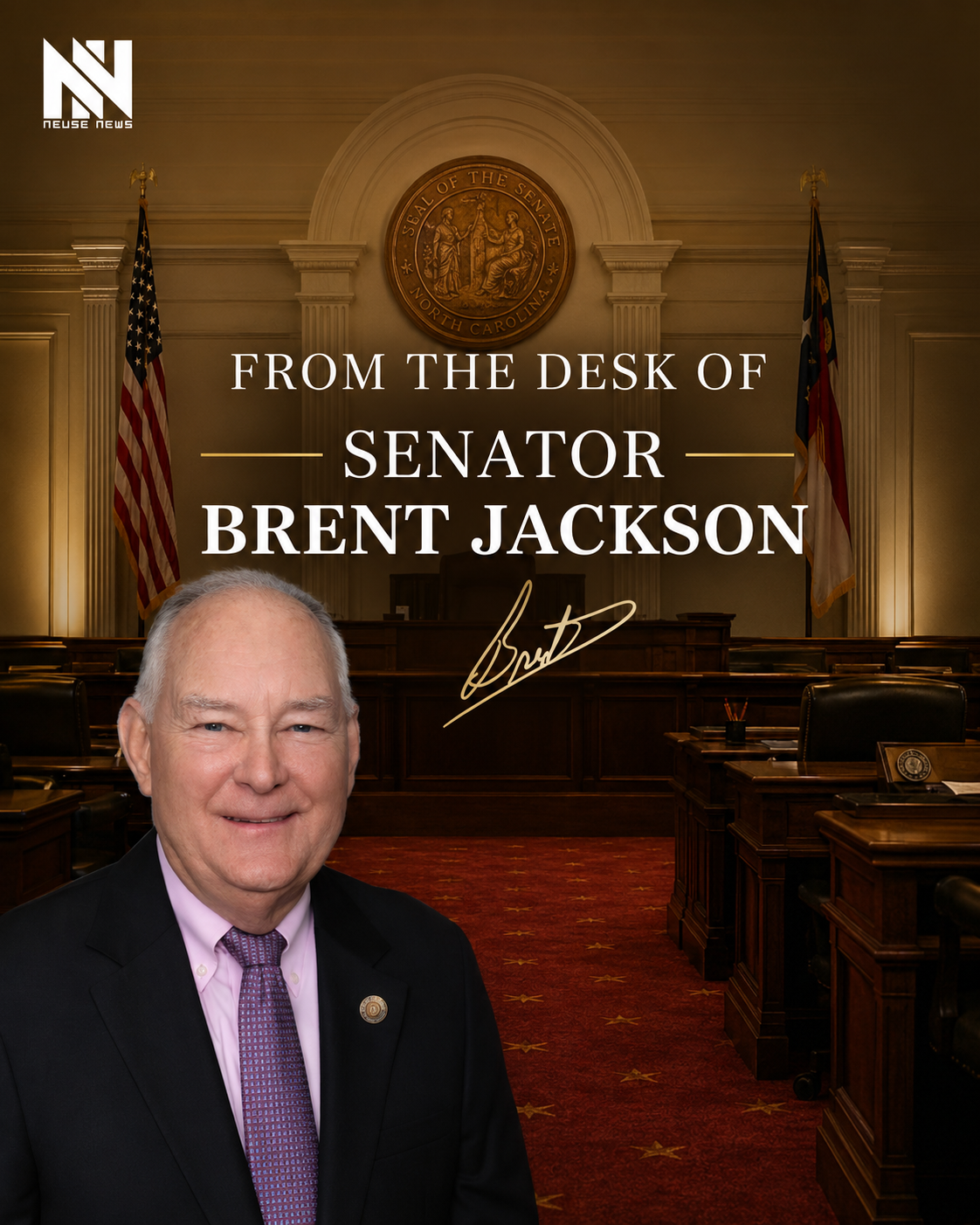From the Desk of Senator Brent Jackson, August 2026