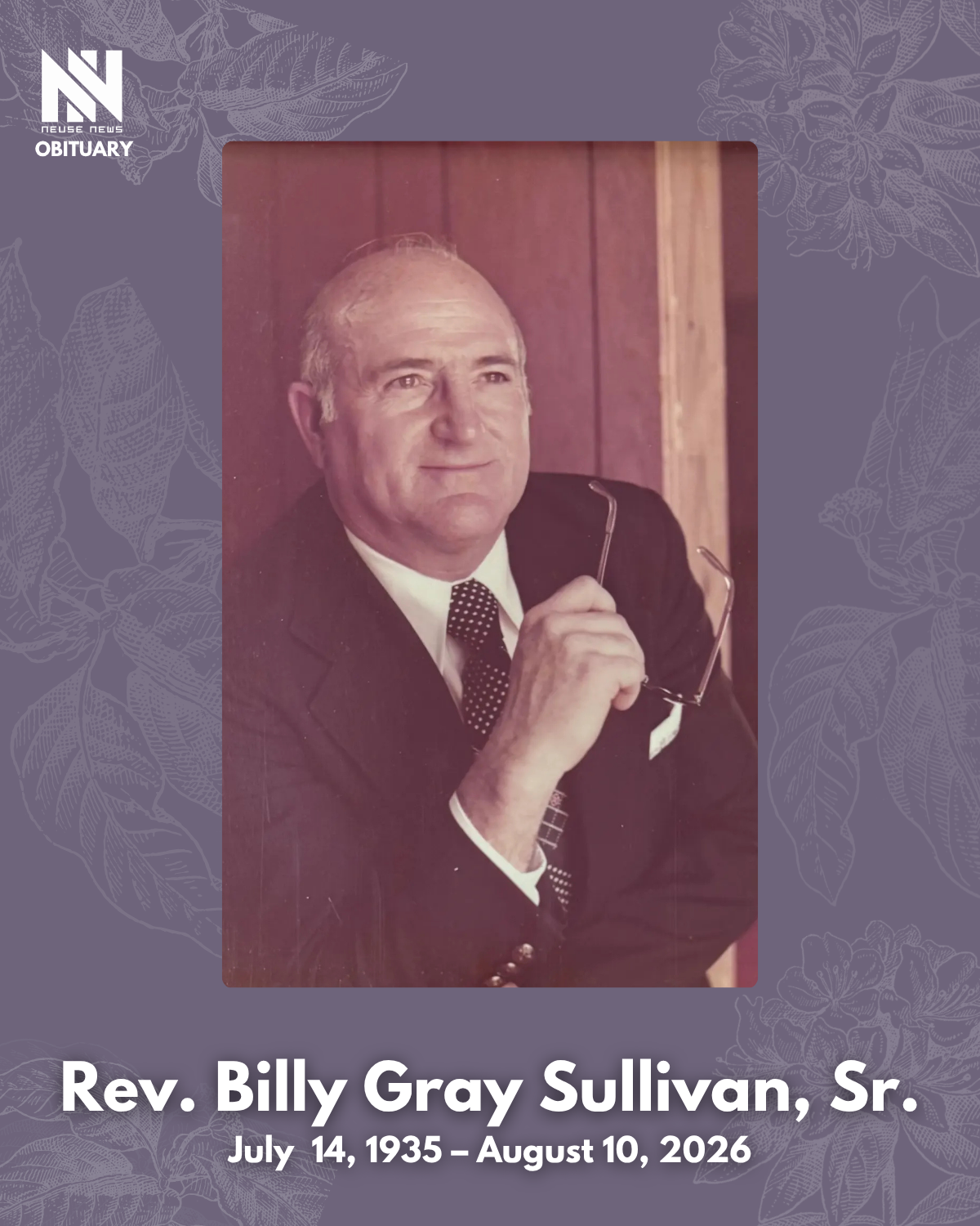 Obituary: Rev. Billy Gray Sullivan, Sr