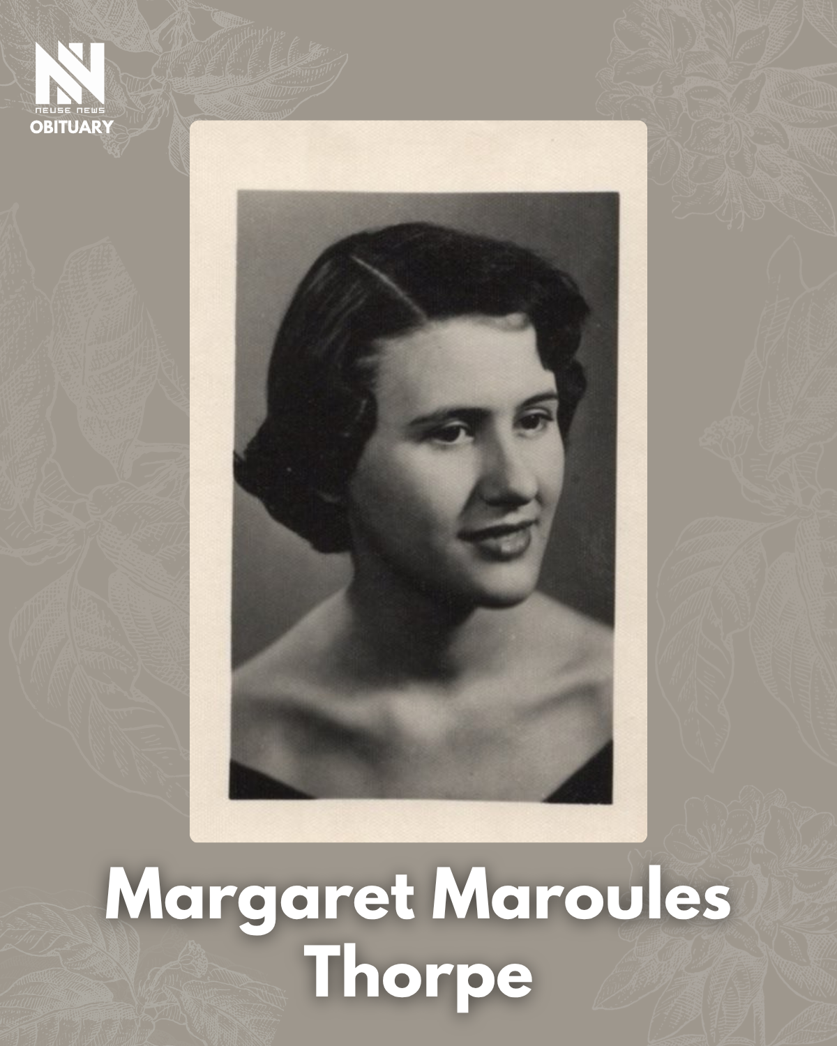 Obituary: Margaret Maroules Thorpe