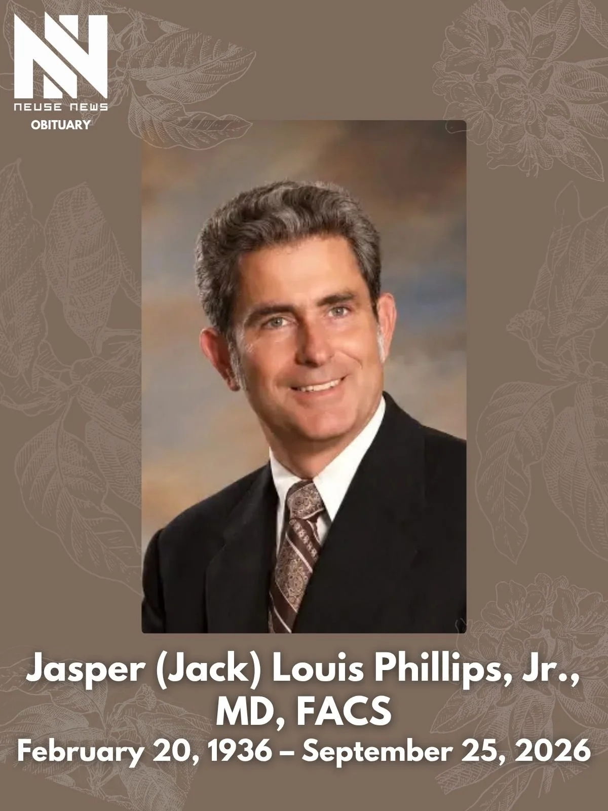 Obituary: Jasper (Jack) Louis Phillips, Jr., MD, FACS