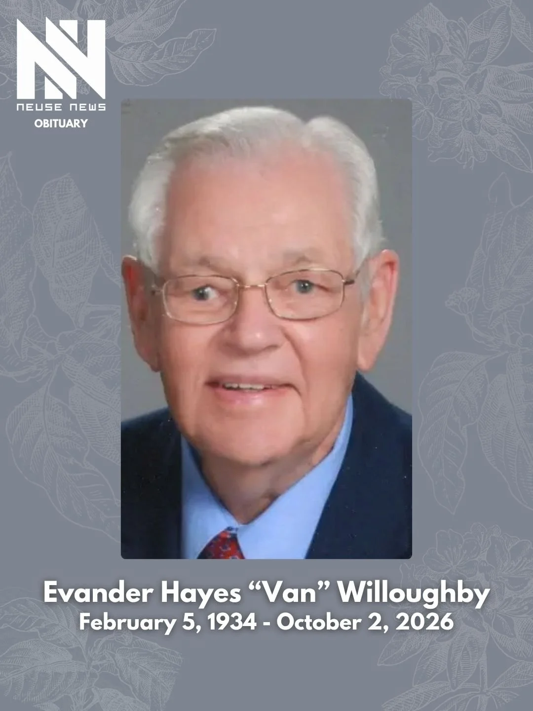 Obituary: Evander Hayes “Van” Willoughby