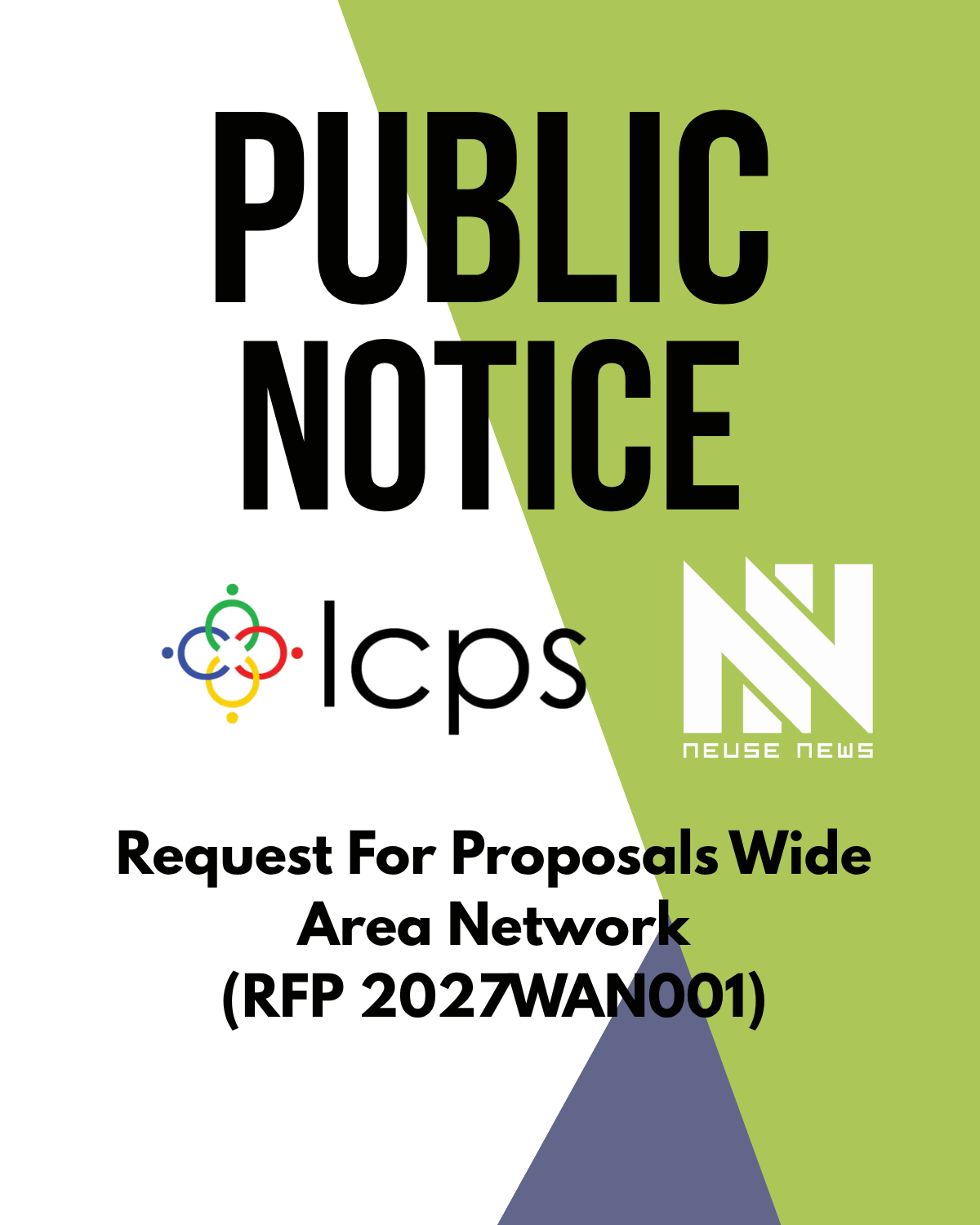 Public Notice: Request For Proposals Wide Area Network (RFP 2027WAN001)
