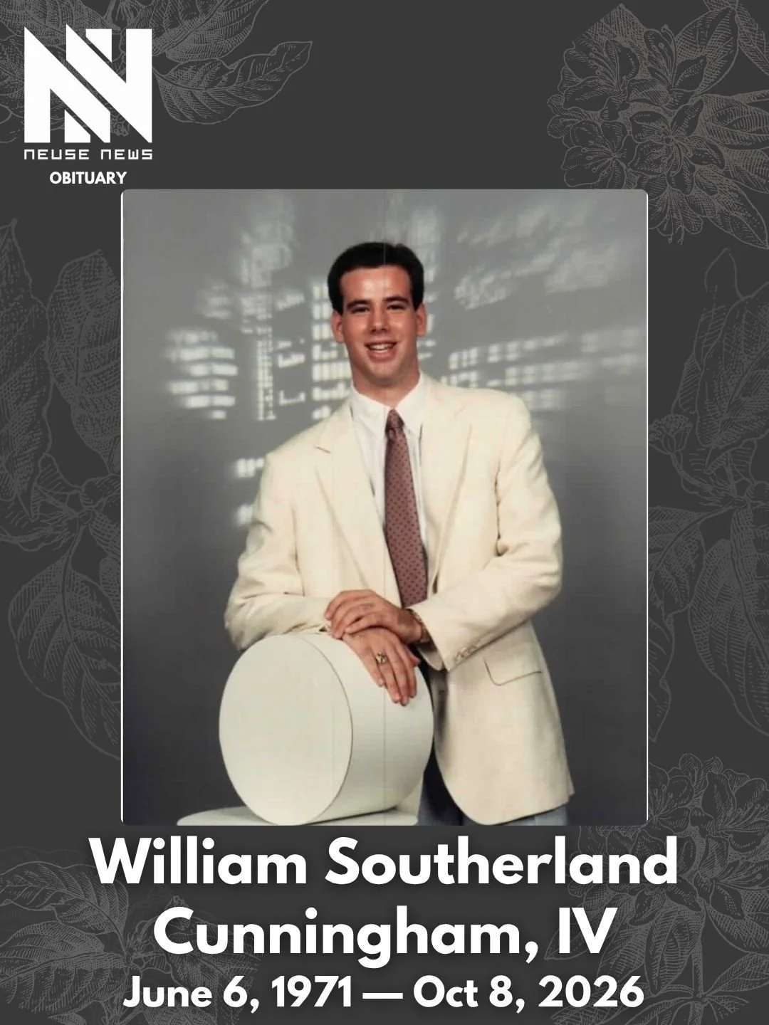 Obituary: William Southerland Cunningham, IV