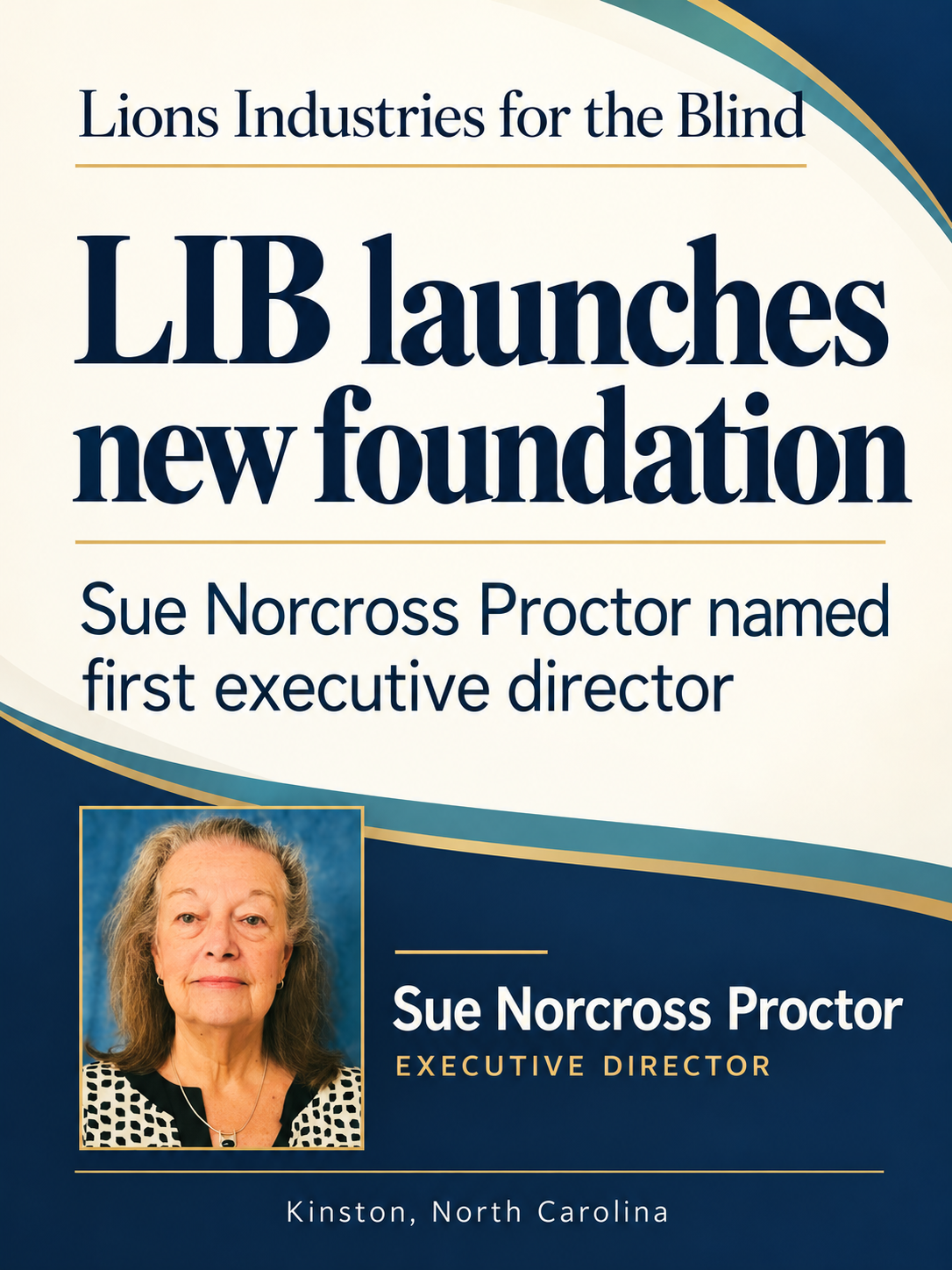 Lions Industries for the Blind establishes foundation, names Proctor executive director