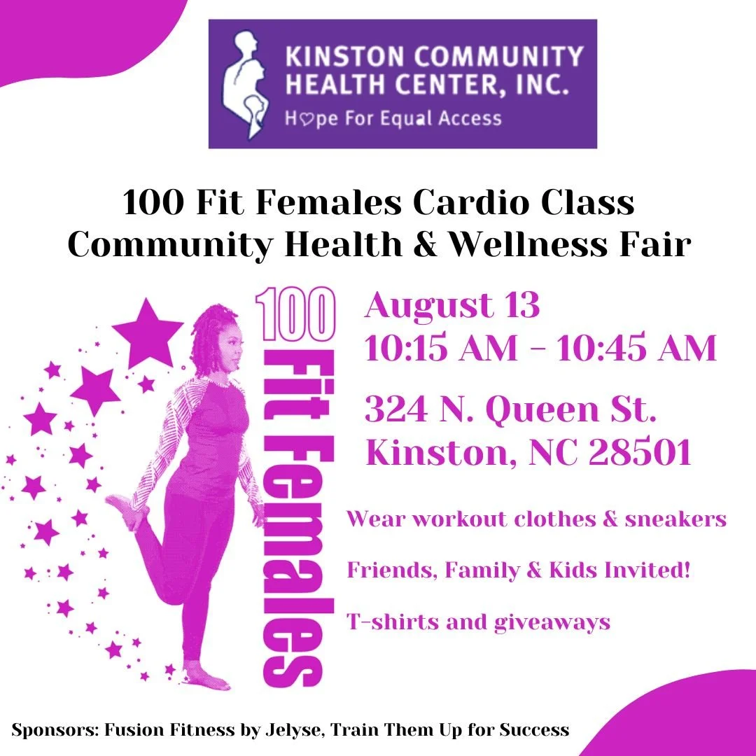 100 Fit Females and Kinston Community Health Center promote women’s