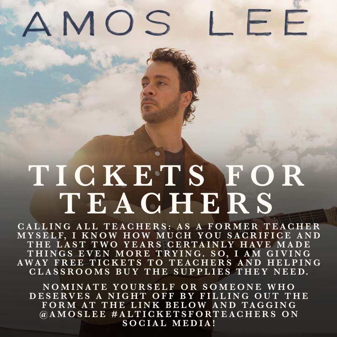 Tickets For Teachers — Amos Lee