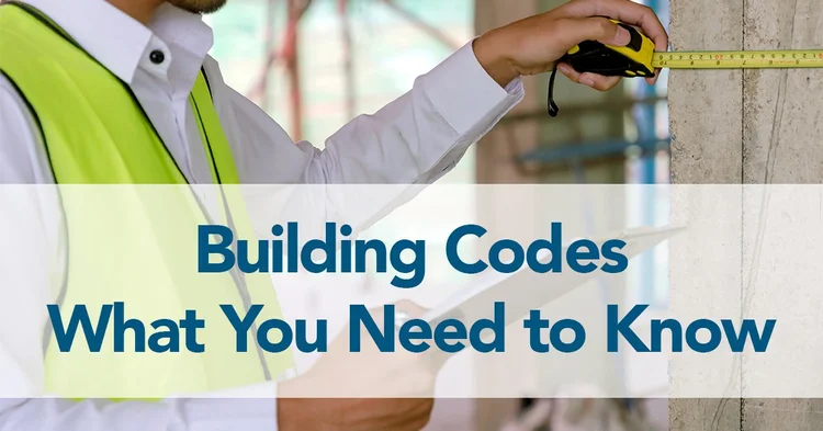 Building Codes and What You Need To Know — Raeco Builders // Custom ...