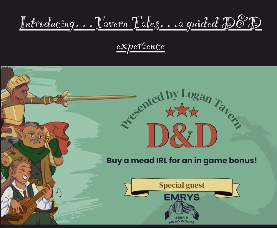 Looking for something to do tonight?! Come play Tavern Tales! A guided D&amp;D experience hosted by our very own @metalsymbiote 🙌🏼 our friends over at @emrysbeerandmeadworks are sponsoring tonight as well! Come join the fun! 🍻 Starts at 8pm! 
#loc