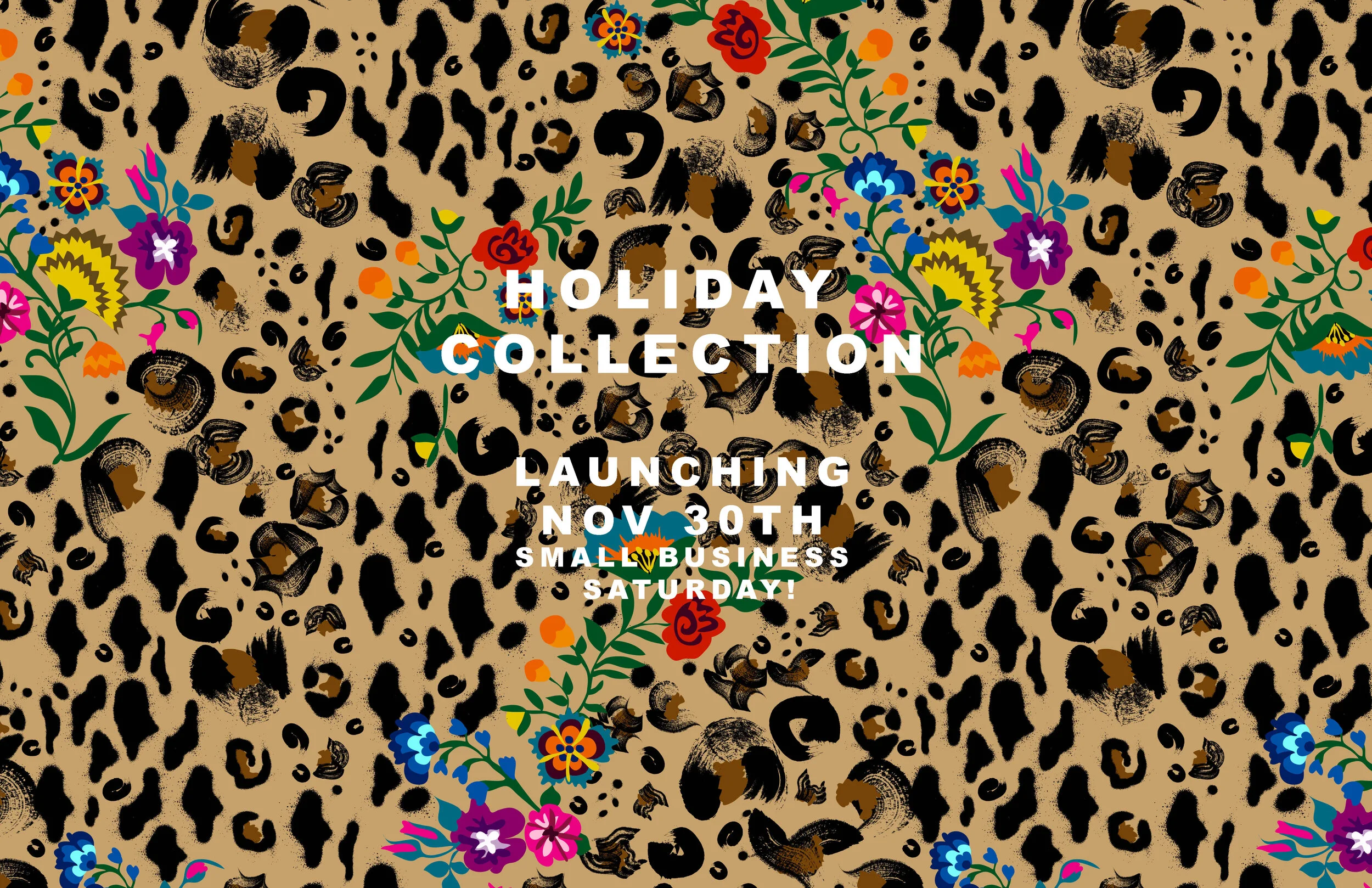 LEOPARD.FLORAL.shop.LAUNCH.DEC30 copy.jpg