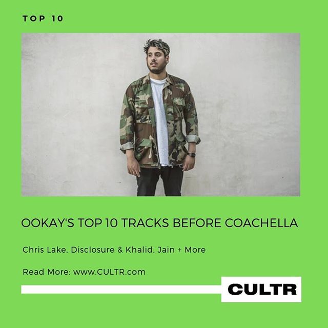 @ookayx gave us his top 10 tracks heading into @coachella ????????
Check them out on CULTR.com