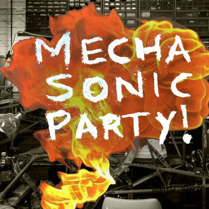 Mecha Sonic Sessions