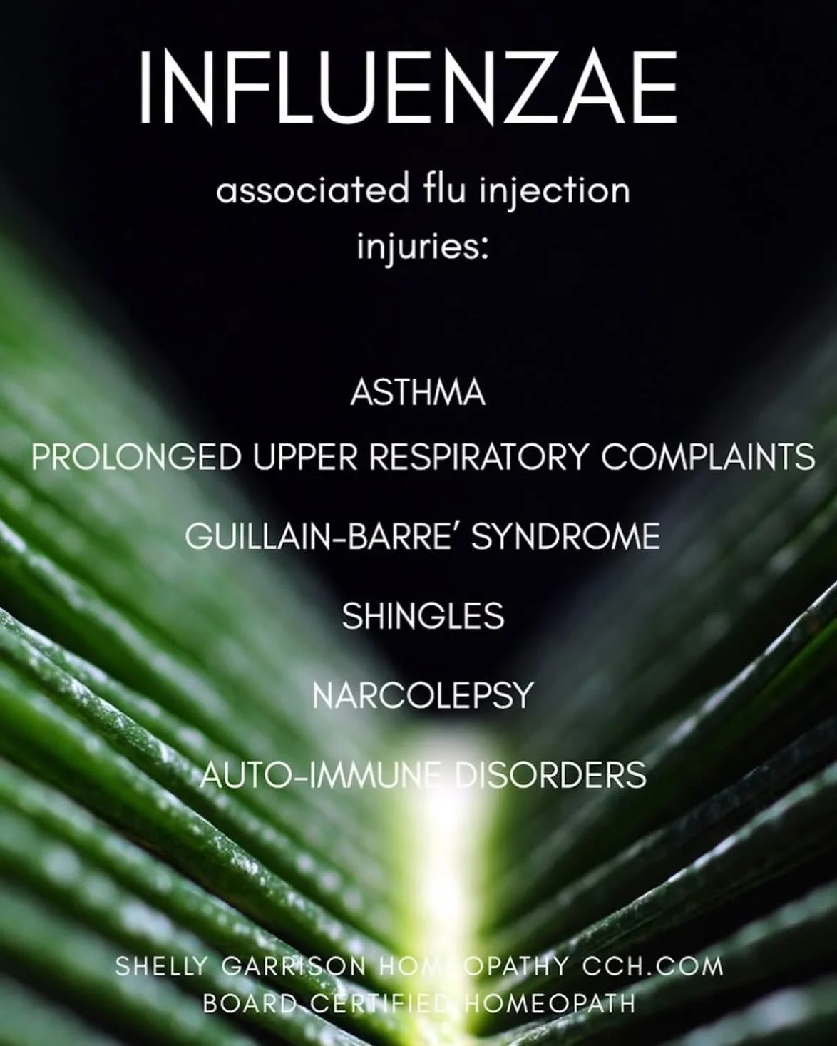 Seasonal FLU injection injuries include: 

.

Asthma

.

Chronic Upper respiratory complaints

.

Guillain-barre&rsquo; syndrome

.

Shingles

.

Narcolepsy

(H1N1/H5N1 vAxxines)

.

Autoimmune disorders

(associated with squalene...)

.

.

Homeopat