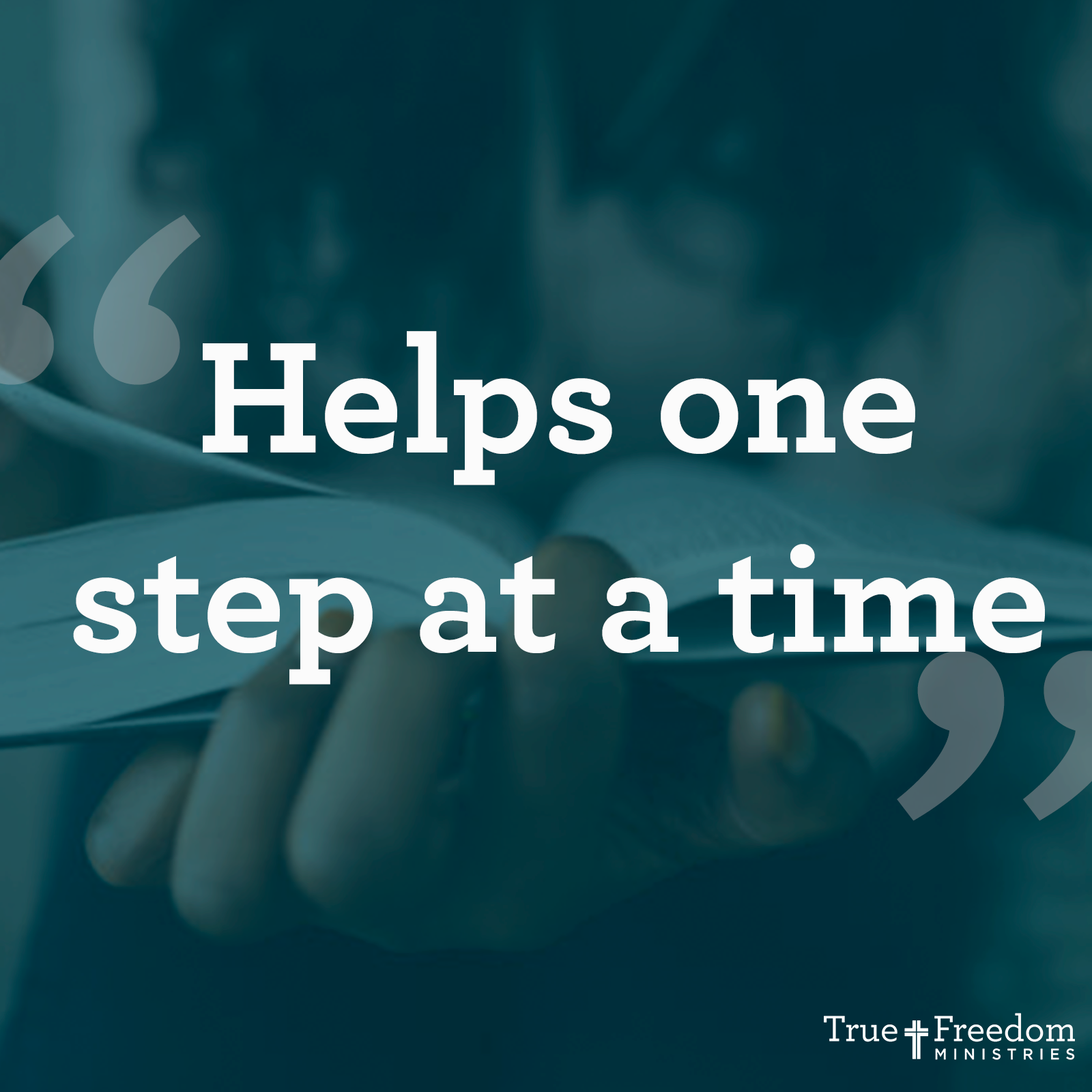 Helps one step at a time