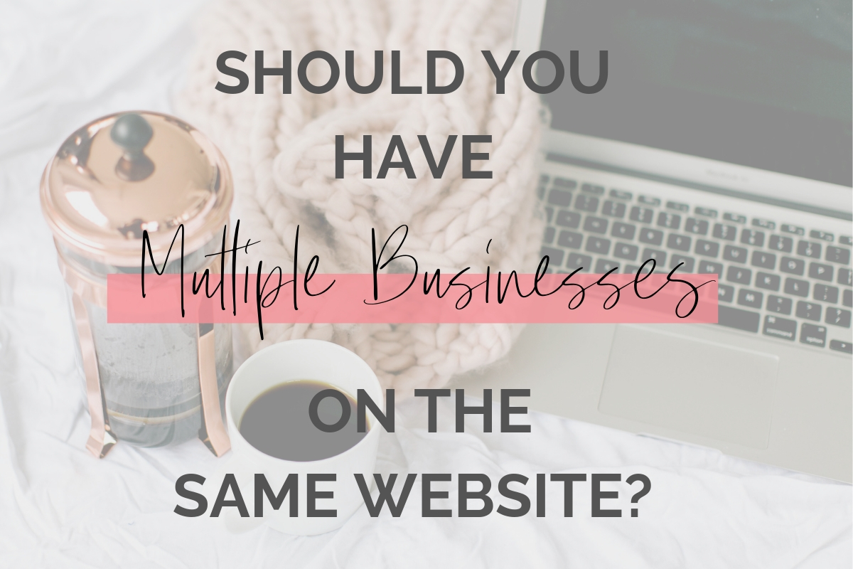 MULTIPLE-BUSINESSES-SAME-WEBSITE.jpg