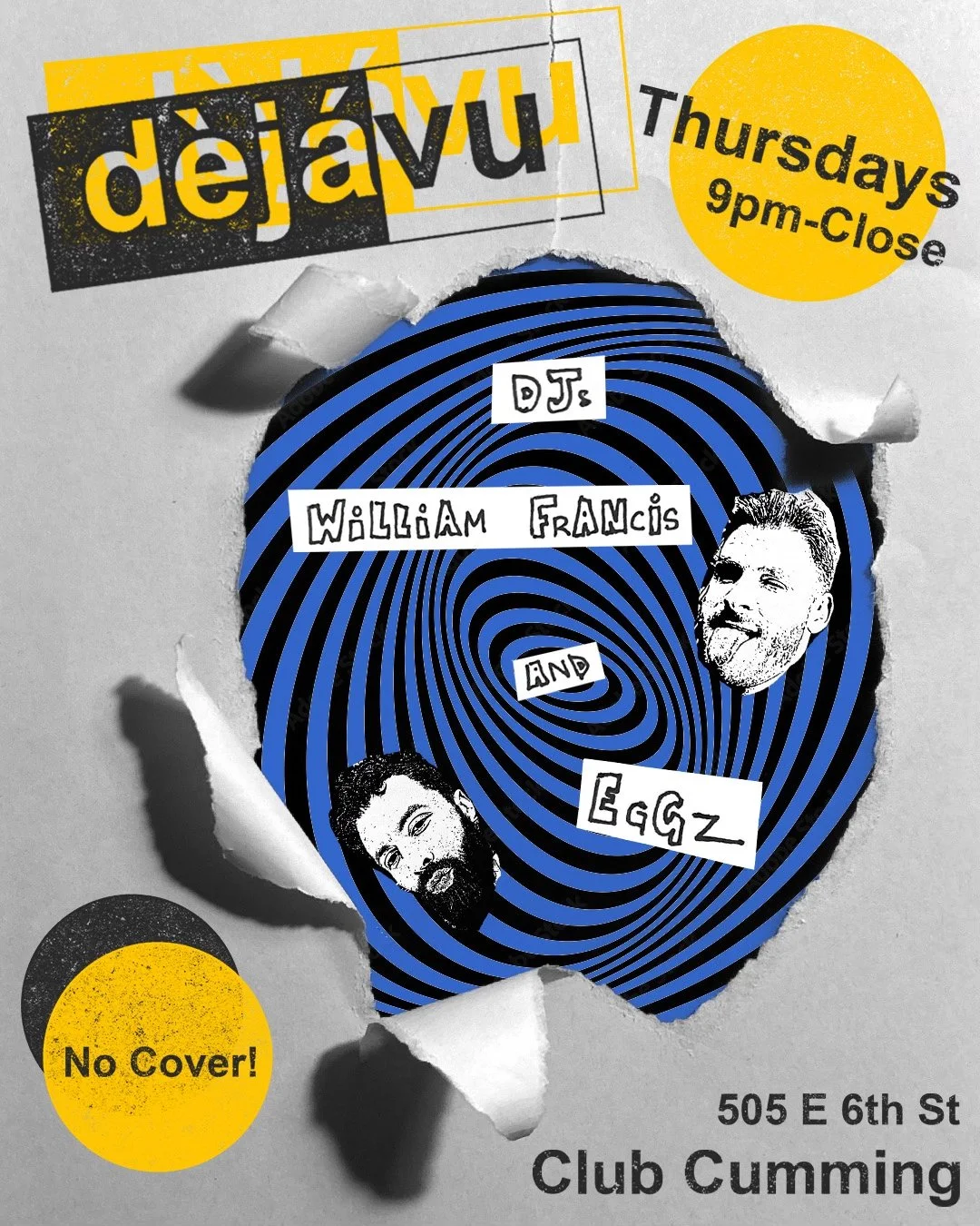 Déja Vu with William Francis & Ebbz