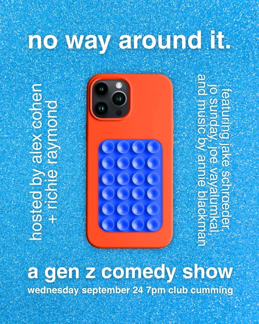 No Way Around It: A Gen Z Comedy Show
