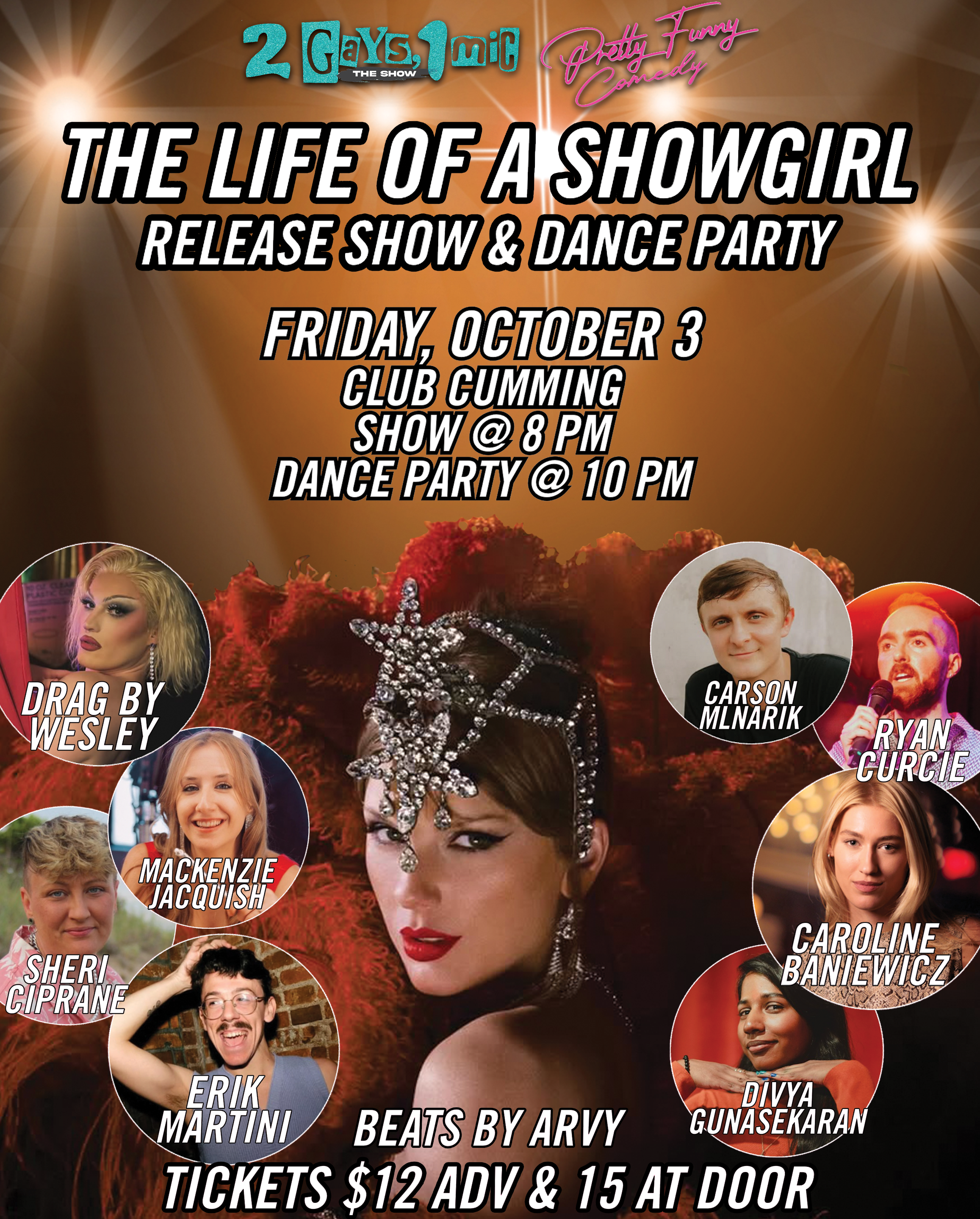 2 Gays, 1 Mic: The Life of a Showgirl Release Show & Dance Party