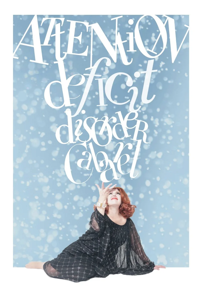Attention Deficit Disorder Cabaret